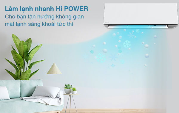 Máy lạnh Toshiba Inverter 2.5 HP RAS-H24E2KCVG-V - chế độ làm lạnh nhanh Hi Power